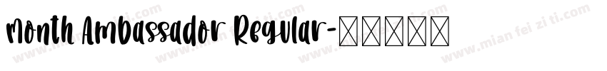 Month Ambassador Regular字体转换